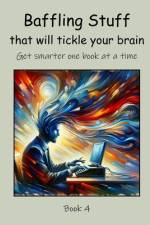 Baffling Stuff that will Tickle your Brain af C Mahoney