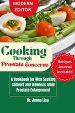 Cooking Through Prostate Concerns af Jenna Lisa