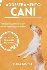 Addestramento Cani! af Elena Wolf Gentile