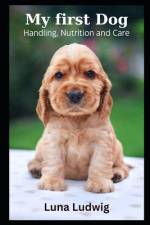 My first Dog af Luna Ludwig
