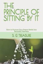 The Principle of Sitting by It af S G Treasure