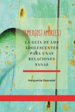 Primer(os) Amor(es) af Marguerite Depradel