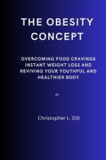 The obesity concept af Christopher L Dill