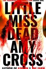 Little Miss Dead af Amy Cross