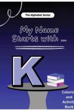 My Name Starts With...K af Jessica M Able