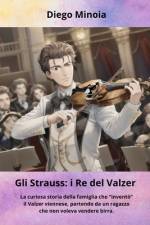 Gli Strauss af Diego Minoia