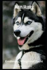 Mein Husky af Marie Moreno