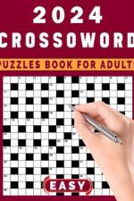 2024 Easy Crossword Puzzles Book For Adults af Stephen Larochelle