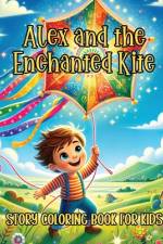Alex and the Enchanted Kite Story Coloring Book for Kids af Pampered Pen