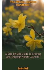 The Winter Jasmine Handbook af Sacha Wall