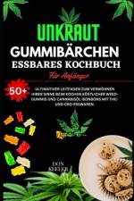 Weed Gummies Essbares Kochbuch af Don Keeler