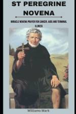 St peregrine Novena af Williams Mark