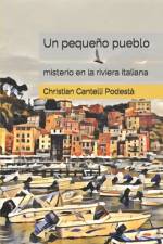Un pequeño pueblo af Christian Cantelli PodestÃ