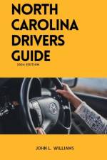 North Carolina drivers guide af John L Williams