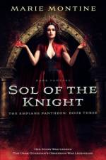 Sol of the Knight af Marie Montine