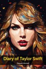 Diary of Taylor Swift af Haseeb Ahmad