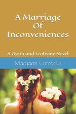 A Marriage Of Inconveniences af Margaret Carradus