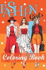 Fashion Girls Coloring Book af Exo Ten