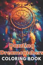 Dazzling Dreamcatchers Coloring Book af Thomas Wilson
