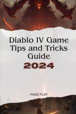 Diablo IV Game Tips and Tricks Guide 2024 af Page Play