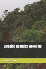 Sleeping beauties woken up af Walt Storm