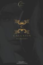 Callatin Academy #7 af Melissa Logan