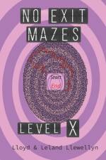 No Exit Mazes af Leland Ladell Llewellyn