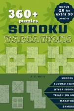 360+ Sudoku Variation Puzzles, solutions included. af A K Melik