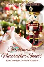 Christmas at Nutcracker Sweets af Jessica L Elliott