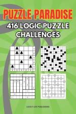 Puzzle Paradise 416 Logic Puzzle Challenges af Lucky Life Publishing