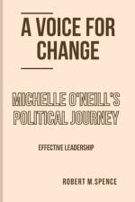 A Voice for Change af Robert M Spence