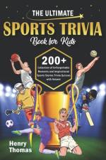 The Ultimate Sports Trivia Book For Kids af Henry Thomas