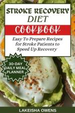 Stroke Recovery Diet Cookbook af Lakeisha Owens