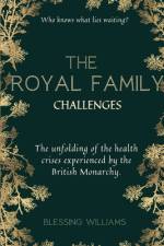 The Royal Family Challenges af Blessing Williams