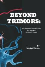 Beyond Tremors af Linda J Scott