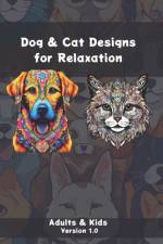 Dog & Cat Designs for Relaxation af Felipe S Br