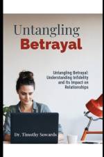 Untangling Betrayal af Timothy Sowards
