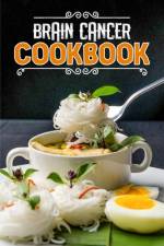 Brain Cancer Cookbook af Drusilla Ronnell Allison