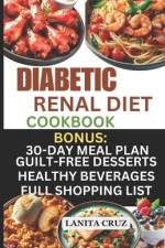 Diabetic Renal Diet Cookbook af Lanita Cruz
