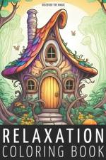Relaxation Coloring Book af Discover The Magic