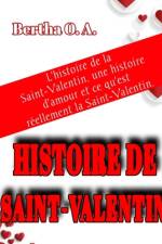 Histoire de la Saint-Valentin af Bertha O a