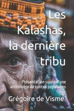 Les Kalashas, la dernière tribu af GrÃ©goire de Visme
