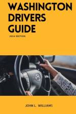 Washington Drivers Guide af John L Williams