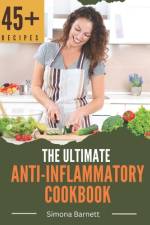 The Ultimate Anti-Inflammatory Cookbook af Simona Barnett