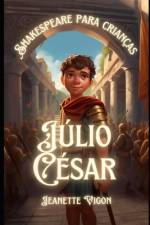Júlio César Shakespeare para crianças af Jeanette Vigon