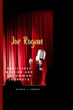 Joe Rogan af Nicole J Parker