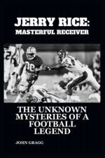 Jerry Rice af John Gragg