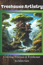 Treehouse Artistry af C Clark