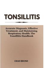 Tonsillitis af Chad Bruno