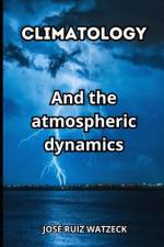 Climatology af JosÃ© Ruiz Watzeck